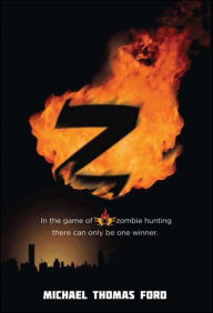 Title: Z, Author: Michael Thomas Ford