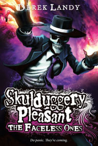 Title: The Faceless Ones (Skulduggery Pleasant Series #3), Author: Derek Landy