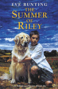 Title: The Summer of Riley, Author: Eve Bunting