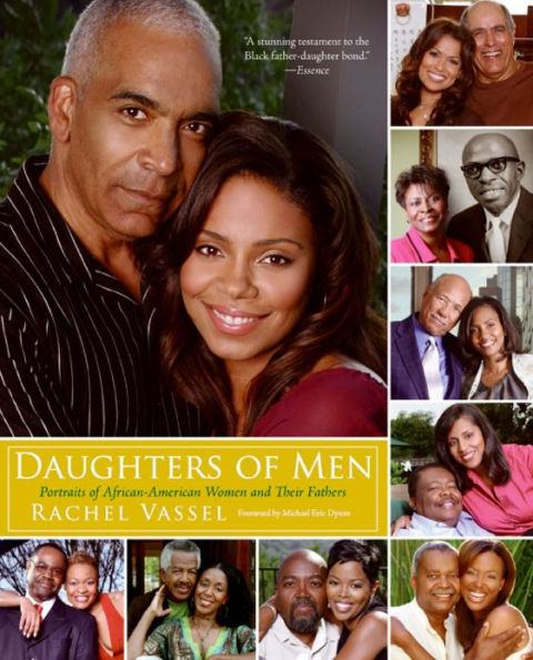 Daughters of Men: Portraits of African-American Women and Their Fathers