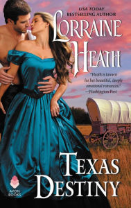 Title: Texas Destiny, Author: Lorraine Heath