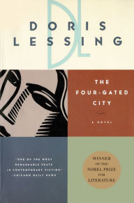 Title: The Four-Gated City (Children of Violence Series #5), Author: Doris Lessing