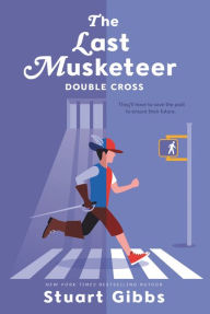 Double Cross (The Last Musketeer Series #3)