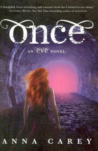 Title: Once (Eve Trilogy Series #2), Author: Anna Carey