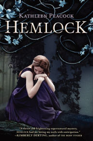 Title: Hemlock (Hemlock Trilogy Series #1), Author: Kathleen Peacock