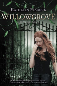 Title: Willowgrove, Author: Kathleen Peacock