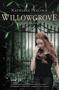 Title: Willowgrove, Author: Kathleen Peacock
