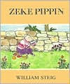 Title: Zeke Pippin, Author: William Steig