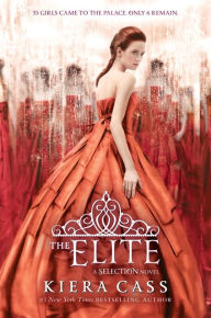 Title: The Elite (Selection Series #2), Author: Kiera Cass