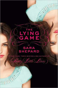 Title: The Lying Game (Lying Game Series #1), Author: Sara Shepard