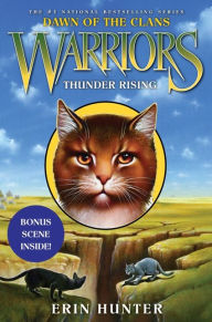 Title: Thunder Rising (Warriors: Dawn of the Clans Series #2), Author: Erin Hunter