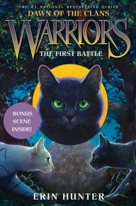 The First Battle (Warriors: Dawn of the Clans Series #3)