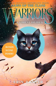 Title: A Forest Divided (Warriors: Dawn of the Clans Series #5), Author: Erin Hunter