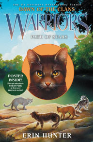 Title: Path of Stars (Warriors: Dawn of the Clans Series #6), Author: Erin Hunter