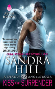 Title: Kiss of Surrender (Deadly Angels Series #2), Author: Sandra Hill