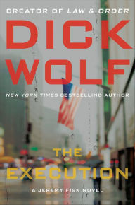 Downloading free books to kindle fire The Execution by Dick Wolf 9780062064868 (English Edition) 