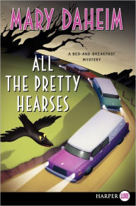 Title: All the Pretty Hearses (Bed-and-Breakfast Series #26), Author: Mary Daheim