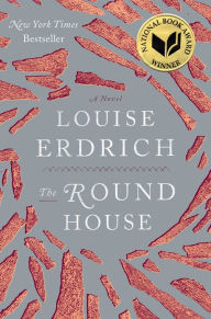 Title: The Round House, Author: Louise Erdrich