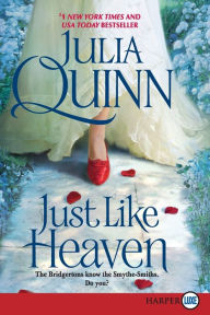 Title: Just Like Heaven (Smythe-Smith Quartet Series #1), Author: Julia Quinn