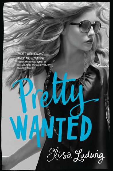 Pretty Wanted (Pretty Crooked Series #3)