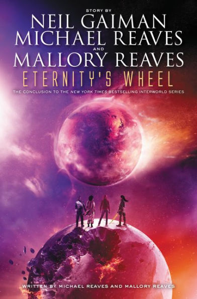 Eternity's Wheel (InterWorld Trilogy Series #3)