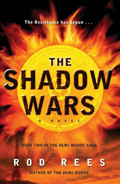 the Shadow Wars: Book Two Demi-Monde Saga