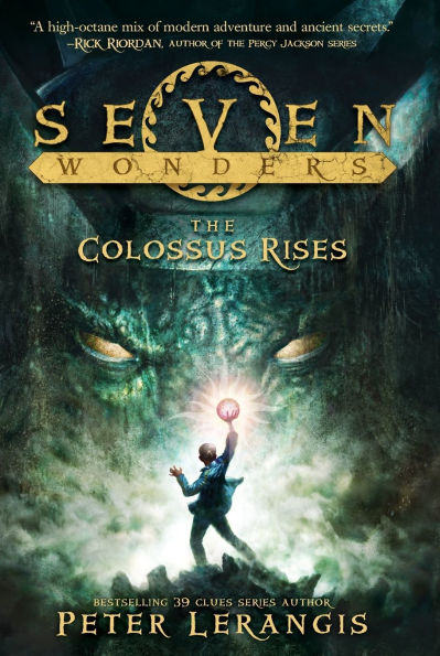 The Colossus Rises (Seven Wonders Series #1)