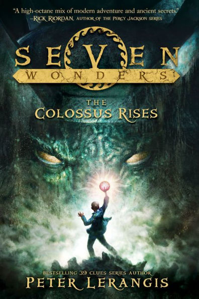 The Colossus Rises (Seven Wonders Series #1)