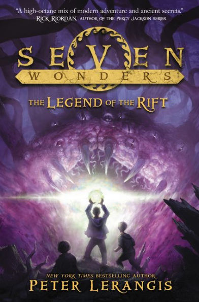 The Legend of the Rift (Seven Wonders Series #5)