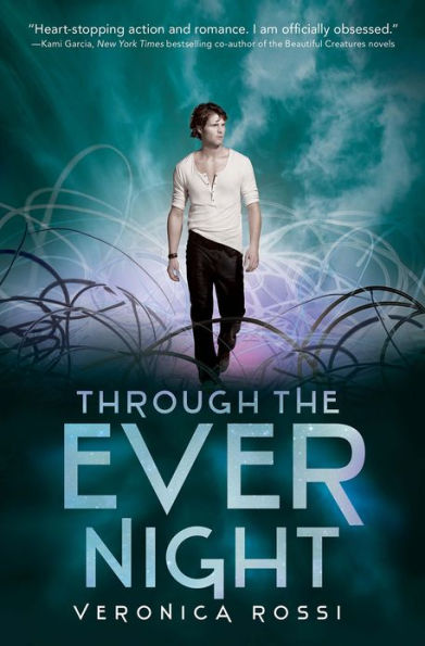 Through the Ever Night (Under the Never Sky Series #2)