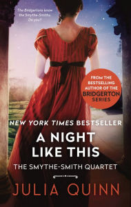 Ebook for free downloading A Night Like This (Smythe-Smith Quartet #2) by Julia Quinn, Julia Quinn 9780062072900 (English literature) PDF CHM