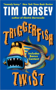 Title: Triggerfish Twist with Bonus Content, Author: Tim Dorsey