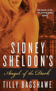 Title: Sidney Sheldon's Angel of the Dark, Author: Sidney Sheldon