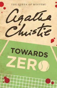 Title: Towards Zero, Author: Agatha Christie