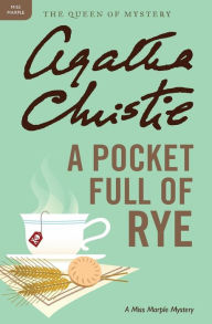Free full books download A Pocket Full of Rye by Agatha Christie