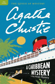 Title: A Caribbean Mystery (Miss Marple Series #9), Author: Agatha Christie