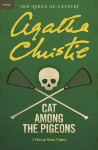 Title: Cat Among the Pigeons (Hercule Poirot Series), Author: Agatha Christie