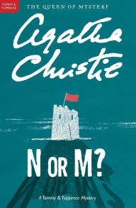 Title: N or M? (Tommy and Tuppence Series), Author: Agatha Christie