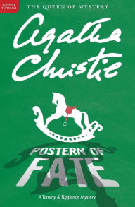 Title: Postern of Fate (Tommy and Tuppence Series), Author: Agatha Christie