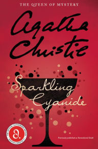 Title: Sparkling Cyanide, Author: Agatha Christie