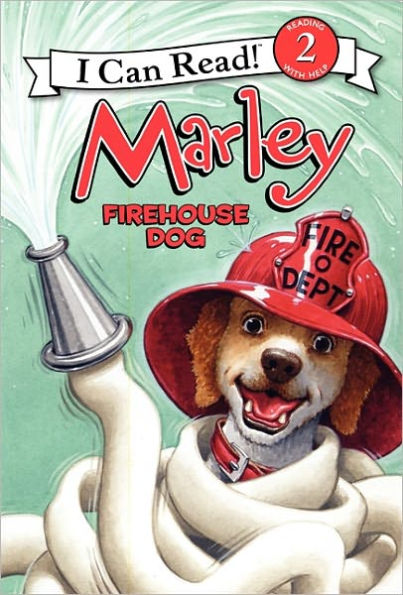 Marley: Firehouse Dog (I Can Read Book 2 Series)