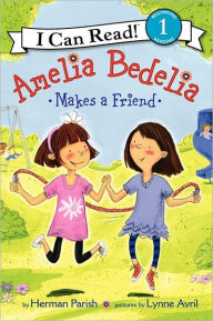 Title: Amelia Bedelia Makes a Friend, Author: Herman Parish