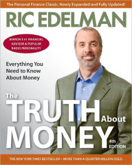 Title: The Truth About Money 4th Edition, Author: Ric Edelman