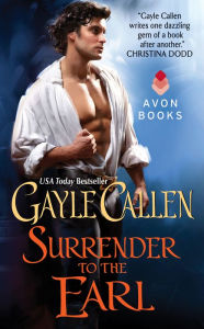 Title: Surrender to the Earl, Author: Gayle Callen