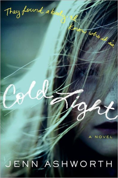 Cold Light: A Novel