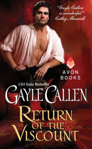 Title: Return of the Viscount, Author: Gayle Callen