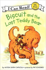 Title: Biscuit and the Lost Teddy Bear (My First I Can Read Series), Author: Alyssa Satin Capucilli