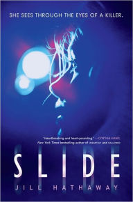 Title: Slide, Author: Jill Hathaway