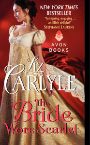 Title: The Bride Wore Scarlet, Author: Liz Carlyle