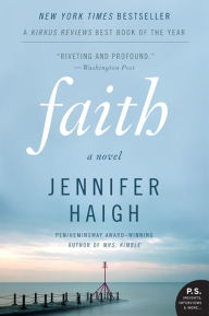 Title: Faith, Author: Jennifer Haigh